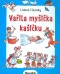 Vařila myšička kašičku