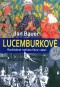 Lucemburkové