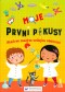 Moje první pokusy