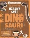 Dinosauři - Objevujeme úžasný svět