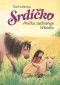 Srdíčko 5 - Anička zachraňuje hříbátko