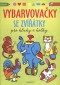 Vybarvovačky se zvířátky pro kluky a holky