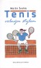 Tenis volným stylem