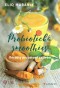 Probiotická smoothies