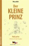 Der kleine Prinz/Malý princ B2-C1