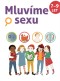 Mluvíme o sexu  7-9 let