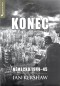 Konec. Německo 1944-45