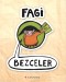 Fagi Bezceler