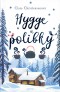 Hygge a polibky