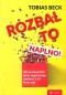 Rozbal to naplno!