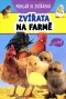 Pohlaď si zvířátko - Zvířata na farmě