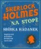 Sherlock Holmes na stopě