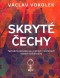 Skryté Čechy