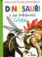 Dinosauři a jiná prehistorická zvířata