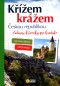 Křížem krážem Českou republikou - Zábavné křížovky pro každého