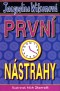 První nástrahy