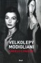 Velkolepý Modigliani
