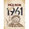 Můj rok 1961