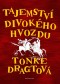 Tajemství Divokého hvozdu