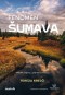 Fenomén Šumava
