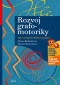 Rozvoj grafomotoriky