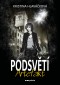 Podsvětí - Artefakt