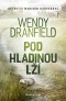 Pod hladinou lží