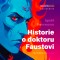 Historie o doktoru Faustovi