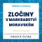 Oldřich z Chlumu - Zločiny v Markrabství moravském