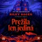 Prežila len jediná
