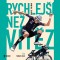 Rychlejší než vítěz