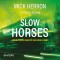 Slow Horses