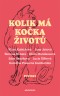 Kolik má kočka životů