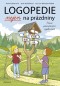 Logopedie nejen na prázdniny