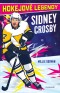 Hokejové legendy – Sidney Crosby