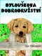 Dylouškova dobrodružství