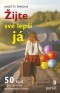 Žijte své lepší já