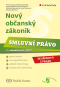 Nový občanský zákoník - Smluvní právo