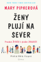 Ženy plují na sever