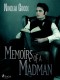 Memoirs of a Madman