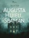 Selected Augusta Huiell Seaman