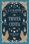 Trnitá cesta