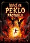 Když se peklo protrhlo