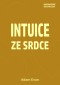 Intuice ze Srdce