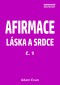 Afirmace Láska a Srdce č. 1