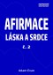 Afirmace Láska a Srdce č. 2