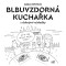 Blbuvzdorná kuchařka