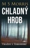 Vraždy v Yorkshiru - Chladný hrob