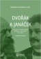 Dvořák a Janáček v kontextu české hudební kultury 2. poloviny 19. století