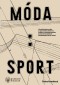 Móda : Sport
